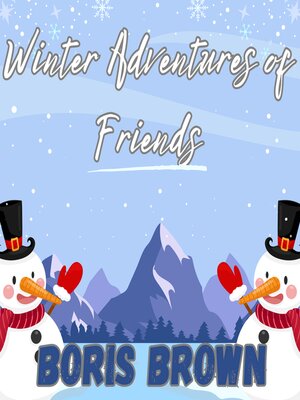 cover image of Winter Adventures of Friends